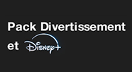 Pack divertissement + Disney