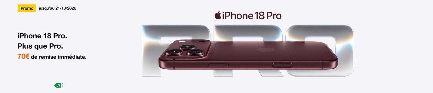 Jusqu'au 21/10/2026 : 70€ de remise immédiate sur l'iPhone 18 Pro